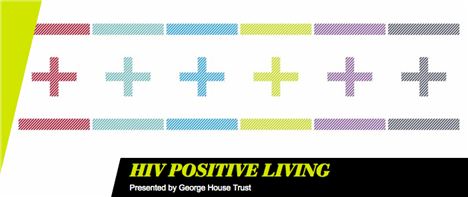 HIV Positive Living