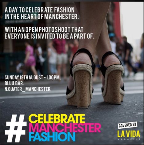 Celebrate Manchester Fashion