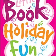 The Little Book Of Holiday Fun