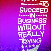 How To Succeed In Business